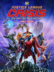 Justice League Crisis On Infinite Earths Part Three - (09/25)