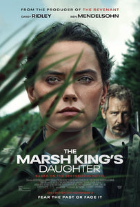 The Marsh King's Daughter - 01/02/2025