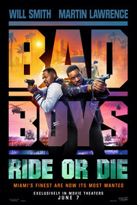 Bad Boys: Ride Or Die - (09/25)