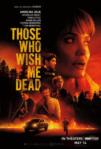 Those Who Wish Me Dead (SD only)(9/22)